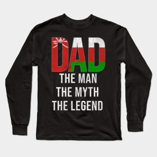 Omani Dad The Man The Myth The Legend - Gift for Omani Dad With Roots From Omani Long Sleeve T-Shirt